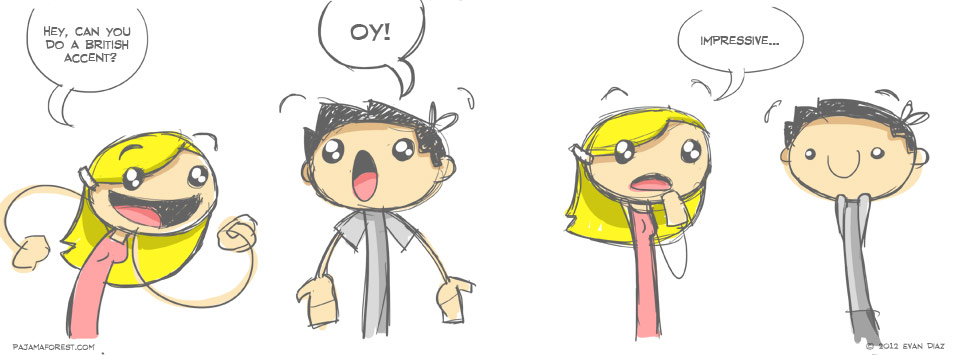 British Accents Are Easy To Do